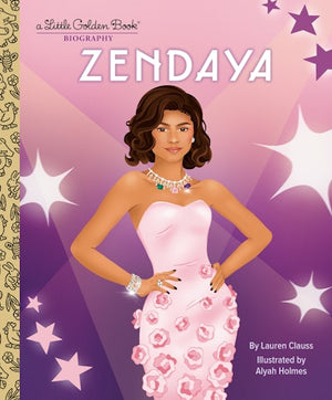 LAUREN CLAUSS | ZENDAYA LITTLE GOLDEN BOOK LGB