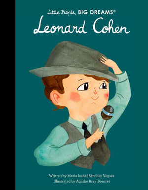 VEGARA SANCHEZ / MARIA ISABEL | LEONARD COHEN LITTLE PEOPLE BIG DREAMS