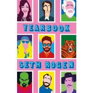 SETH ROGAN | YEAR BOOK BY SETH ROGAN
