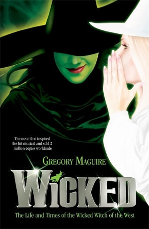 WICKED | MAGUIRE GREGORY