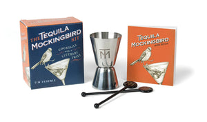 TEQUILA MOCKINGBIRD KIT: COCKTAILS WITH A LITERARY TWIST (MINI BOOK) | RUNNING PRESS