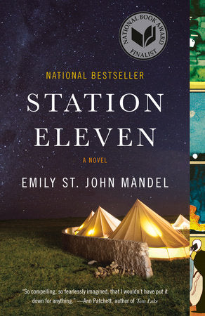 EMILY ST JOHN MANDEL | STATION ELEVEN: A NOVEL