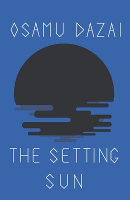 OSAMU DAZAI | SETTING SUN
