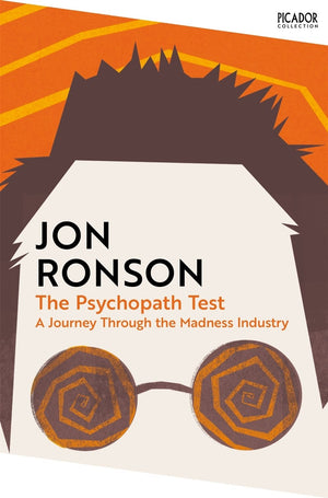 RONSON JON | PSYCHOPATH TEST A JOURNEY THROUGH THE MADNESS INDUSTRY