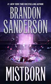 SANDERSON BRANDON | MISTBORN: THE FINAL EMPIRE ( MISTBORN, 1 ) -not mint discount damage