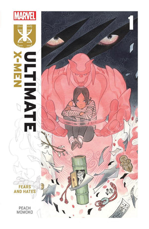 PEACH MOMOKO | ULTIMATE X-MEN BY PEACH MOMOKO VOL. 1: FEARS