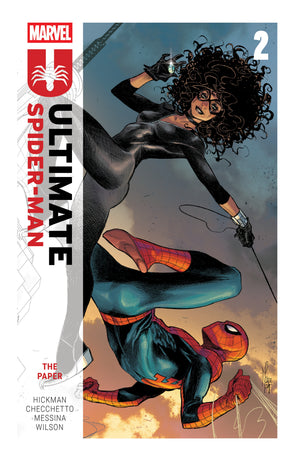 JONATHAN HICKMAN | ULTIMATE SPIDER-MAN VOL. 2: THE PAPER