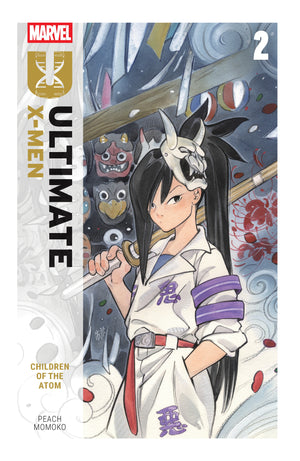 PEACH MOMOKO | ULTIMATE X-MEN BY PEACH MOMOKO VOL. 2: CHILDREN OF THE ATOM