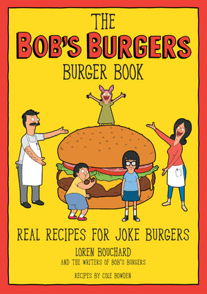 LOREN BOUCHARD | BOBS BURGERS BOOK