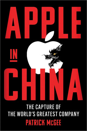 PATRICK MCGEE | APPLE IN CHINA