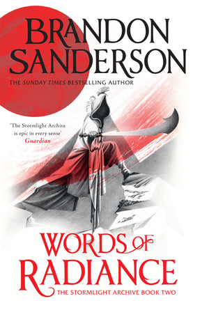 BRANDON SANDERSON | WORDS OF RADIANCE (STORMLIGHT ARCHIVE BOOK 2)
