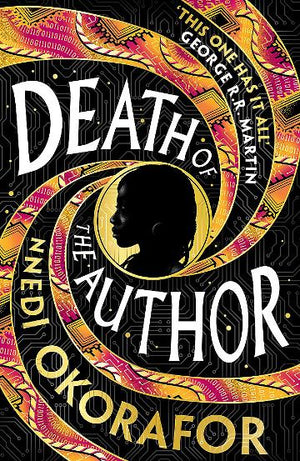 DEATH OF THE AUTHOR | NNEDI OKORAFOR