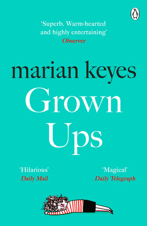 GROWN UPS | MARIAN KEYES
