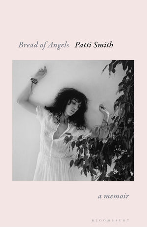 PATTI SMITH | BREAD OF ANGELS