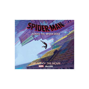RAMIN ZAHED | SPIDER-MAN: ACROSS THE SPIDER-VERSE: THE ART OF THE MOVIE