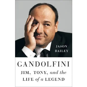 JASON BAILEY | GANDOLFINI