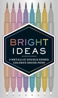 BRIGHT IDEAS: 8 METALLIC DOUBLE-ENDED COLOURED BRUSH PENS | CHRONICLE BOOKS