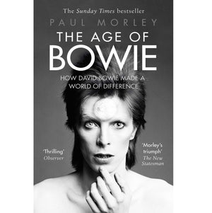 MORLEY PAUL | AGE OF BOWIE
