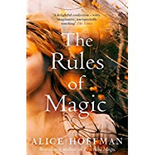 THE RULES OF MAGIC (BOOK 2 PRACTICAL MAGIC SERIES) | ALICE HOFFMAN