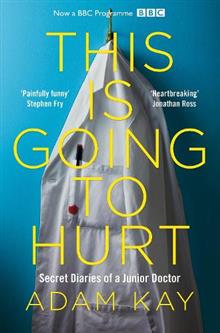 ADAM KAY | THIS IS GOING TO HURT