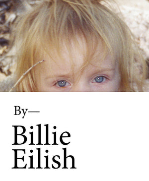 BILLIE EILISH | BILLIE EILISH THE OFFICIAL BOOK