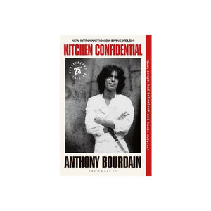 ANTHONY BOURDAIN | KITCHEN CONFIDENTIAL