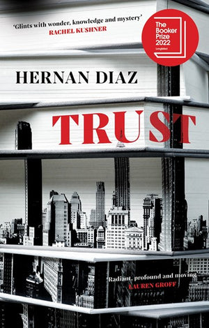 HERNAN DIAZ | TRUST