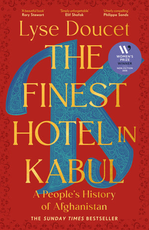 LYSE DOUCET | FINEST HOTEL IN KABUL