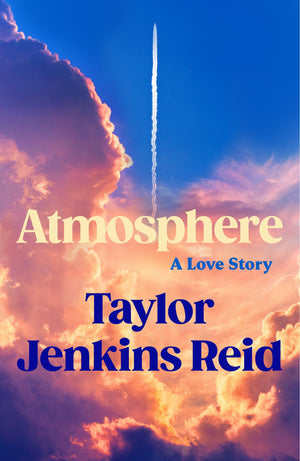 TAYLOR JENKINS REID | ATMOSPHERE