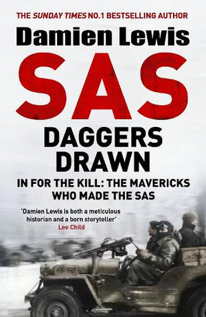 DAMIEN LEWIS | SAS DAGGERS DRAWN