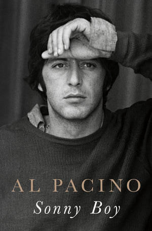 SONNY BOY AL PACINO MEMOIR | AL PACHINO