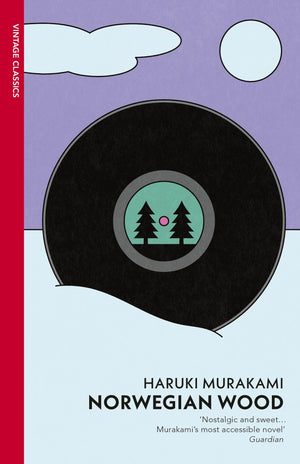 MURAKAMI HARUKI | NORWEGIAN WOOD
