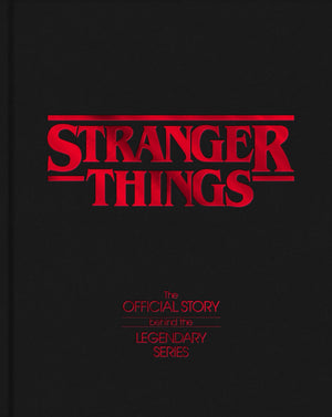 GINA MCINTYRE | STRANGER THINGS - THE OFFICIAL STORY BEHIND THE LEGENDARY SERIES