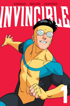 ROBERT KIRKMAN | INVINCIBLE VOLUME 1 (NEW EDITION) (INVINCIBLE #1)