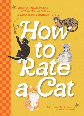 MATTHEW MCGLASSON | HOW TO RATE A CAT