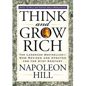HILL NAPOLEON | THINK AND GROW RICH 2021 EDITION