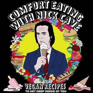AUTOMNE ZINGG | COMFORT EATING WITH NICK CAVE