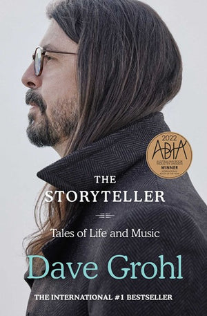 STORYTELLER TALES OF LIFE AND MUSIC DAVE GROHL | DAVE GROHL