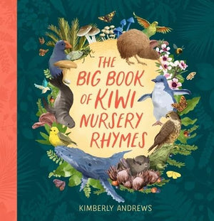 KIMBERLY ANDREWS | BIG BOOK OF KIWI NURSERY RHYMES