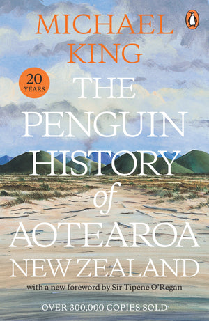 MICHAEL KING | PENGUIN HISTORY OF NEW ZEALAND