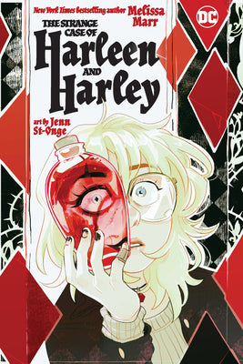 THE STRANGE CASE OF HARLEEN AND HARLEY | MELISSA MARR