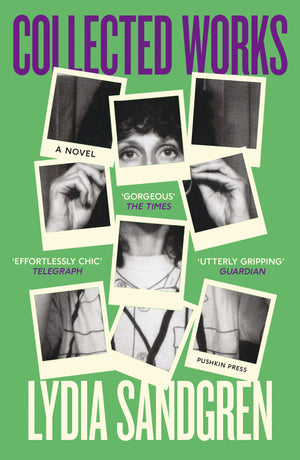 LYDIA SANDGREN | COLLECTED WORKS