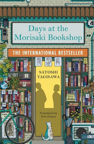 SATOSHI YAGISAWA | DAYS AT THE MORISAKI BOOKSHOP