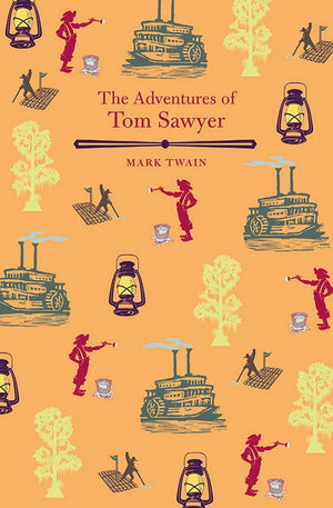 MARK TWAIN | THE ADVENTURES OF TOM SAWYER