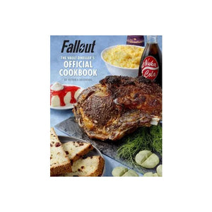VICTORIA ROSENTHAL | FALLOUT: THE VAULT DWELLER'S OFFICIAL COOKBOOK