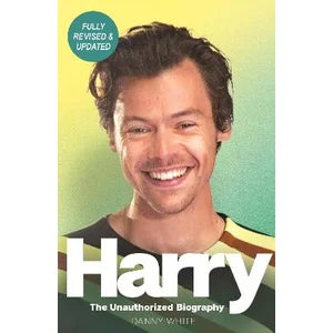DANNY WHITE | HARRY THE UNAUTHORISED BIOGRAPHY