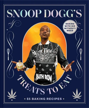 SNOOP DOGG | SNOOP DOGG'S TREATS TO EAT -  WITH OR WITHOUT WEED