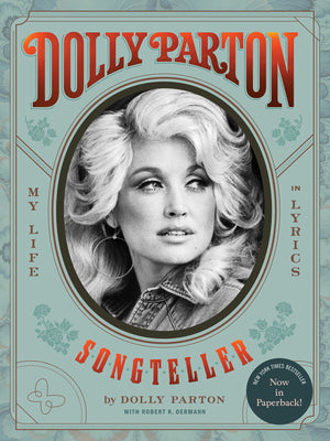 DOLLY PARTON, SONGTELLER: MY LIFE IN LYRICS | DOLLY PARTON