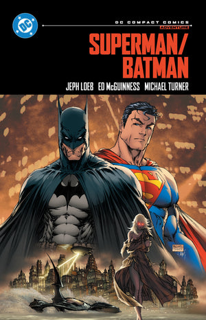 JEPH LOEB | SUPERMAN/BATMAN: DC COMPACT COMICS EDITION