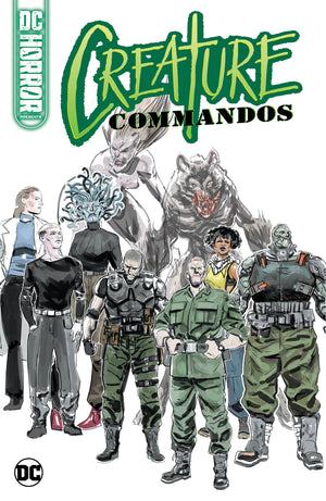 DAVID DASTMALCHIAN | DC HORROR PRESENTS: CREATURE COMMANDOS